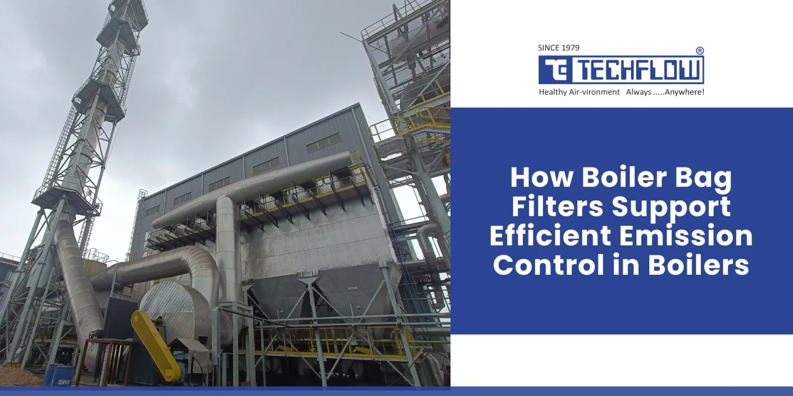 How Boiler Bag Filters Support Efficient Emission Control in Boilers