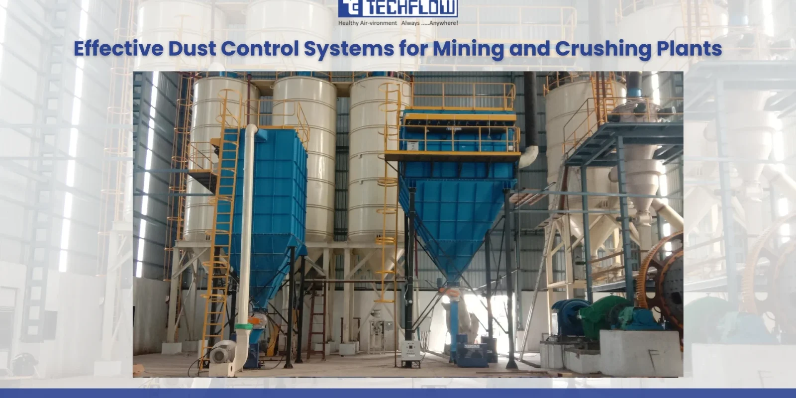 Effective Dust Control Systems for Mining and Crushing Plants