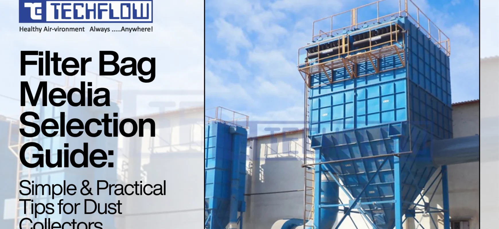 How to Choose Filter Bag Media: A Practical Selection Guide for Your Dust Collector