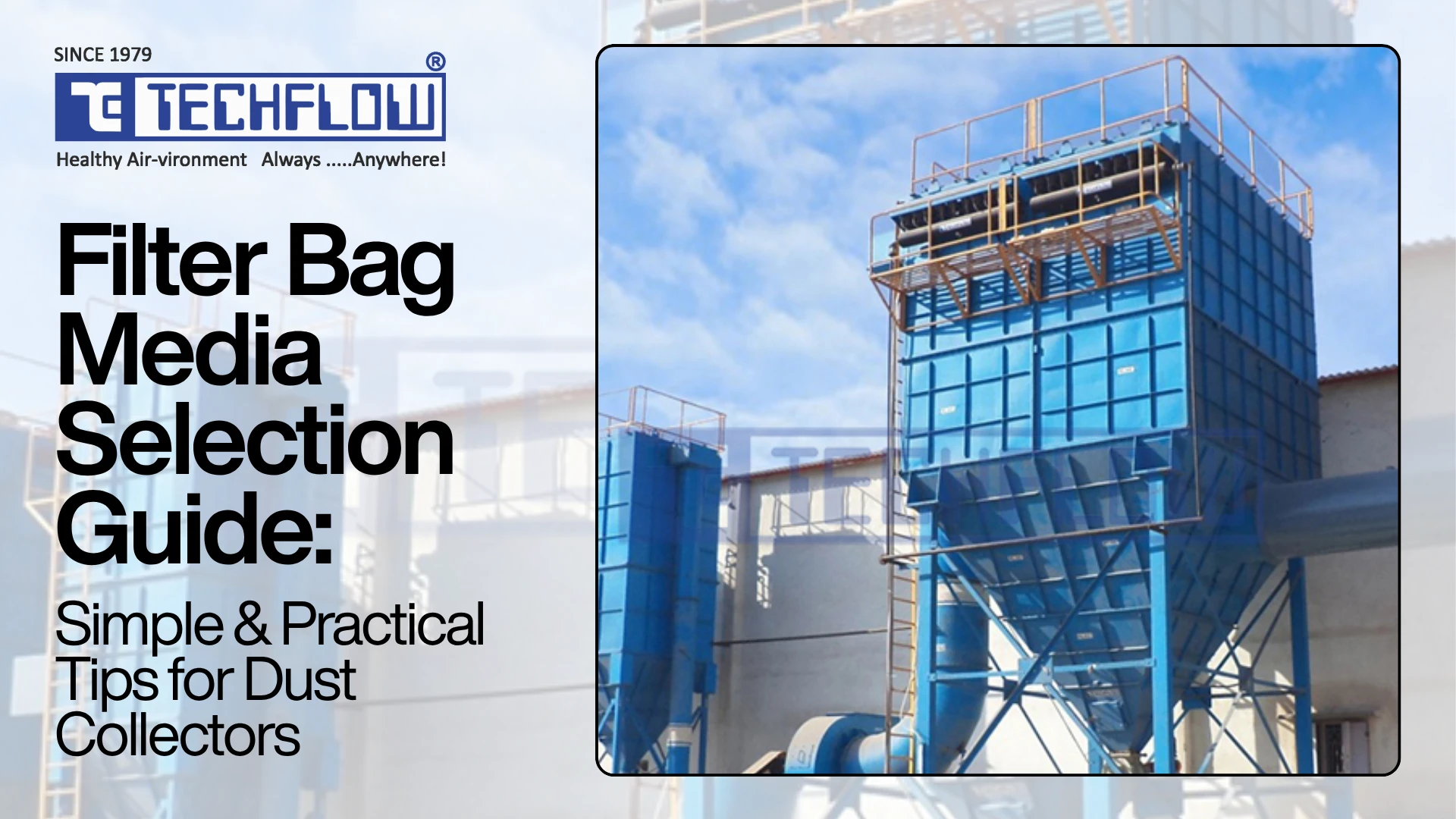 How to Choose Filter Bag Media: A Practical Selection Guide for Your Dust Collector