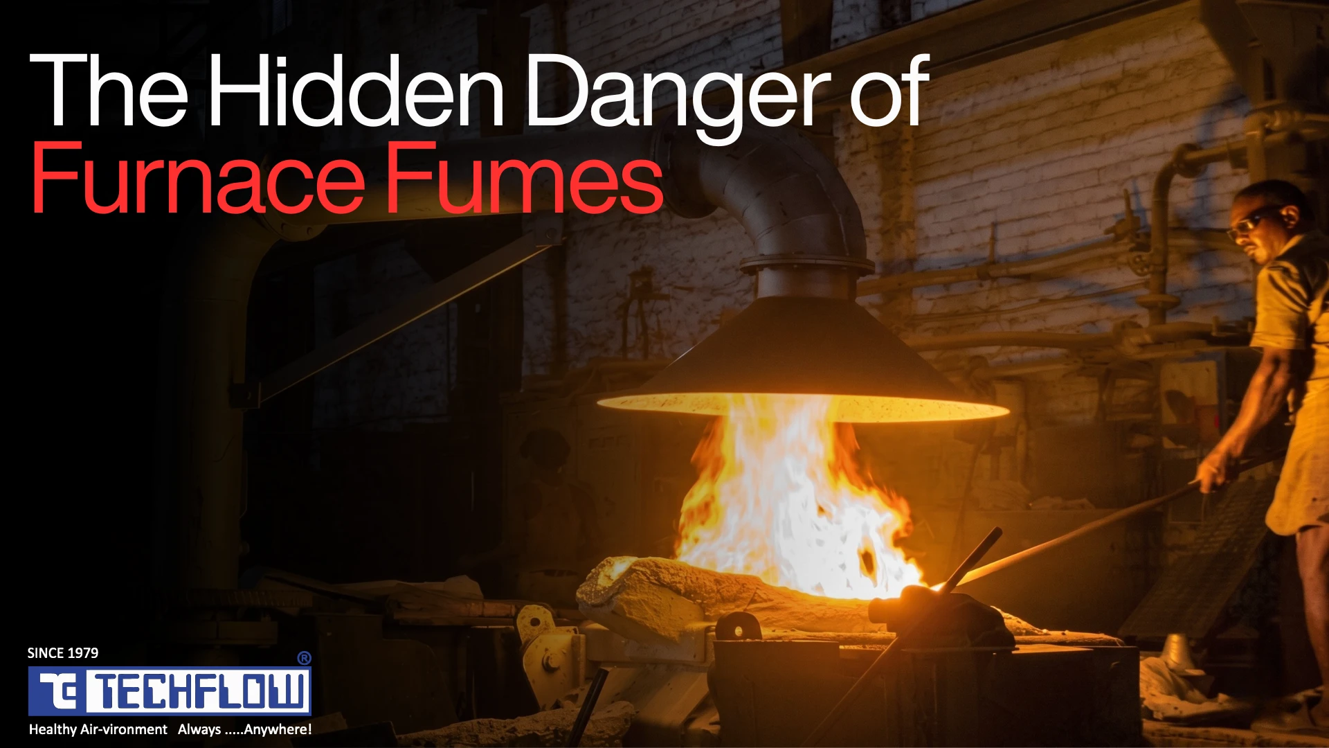 Why Furnace Fume Is More Dangerous Than It Looks